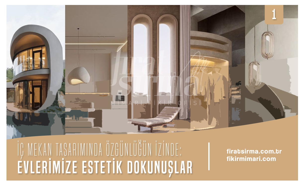 İç Mekan Tasarımında Yaratıcılığın İzinde: Evlerimize Estetik Dokunuşlar